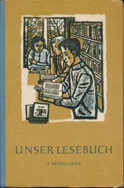 Unser Lesebuch 7. Schuljahr  DDR-Lehrbuch