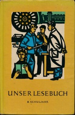 Unser Lesebuch 8. Schuljahr  DDR-Lehrbuch