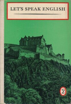 Let's Speak English 2   DDR-Lehrbuch für die erweiterte Oberschule