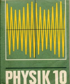 Physik Klasse 10  DDR-Lehrbuch