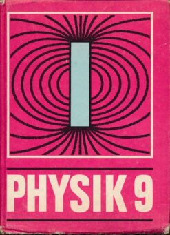 Physik Klasse 9  DDR-Lehrbuch