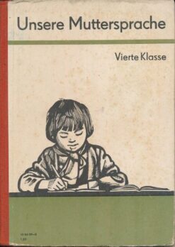 Unsere Muttersprache Vierte Klasse  DDR-Lehrbuch