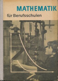 Mathematik für Berufsschulen  DDR-Lehrbuch