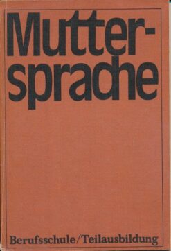 Muttersprache Berufsschule / Teilausbildung  DDR-Lehrbuch