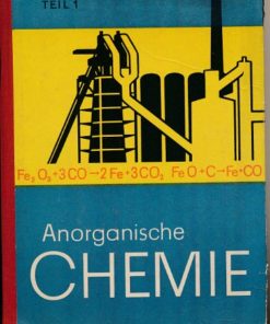 Anorganische Chemie Teil 1  DDR-Lehrbuch für die 8. Klasse