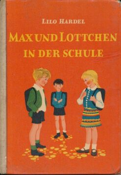 Max und Lottchen in der Schule
