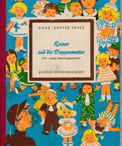 Rainer und die Puppenmutter