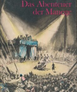 Das Abenteuer der Manege