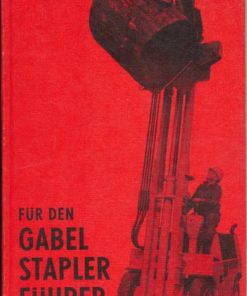 Für den Gabelstaplerführer  DDR-Lehrmaterial