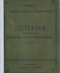 Leitfaden zum Gebrauch beim Entwerfen der Maschinenelemente