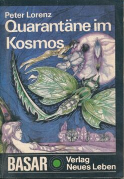 Quarantäne im Kosmos