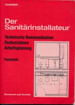 Der Sanitärinstallateur – Fachstufe