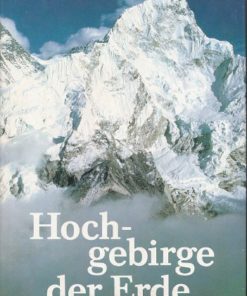 Hochgebirge der Erde