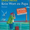 Kein Wort zu Papa