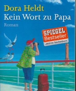 Kein Wort zu Papa