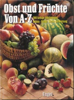 Obst und Früchte von A-Z
