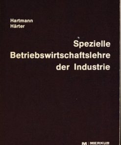 Spezielle Betriebswirtschaftslehre der Industrie