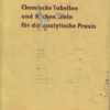 Chemische Tabellen und Rechentafeln für die analytische Praxis