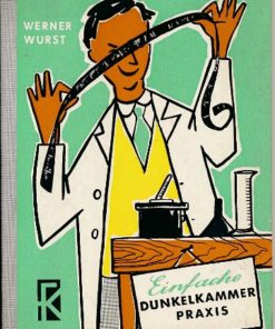 Einfache Dunkelkammerpraxis