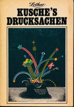 Lothar Kusche's Drucksachen