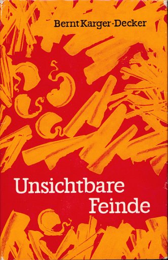 Unsichtbare Feinde