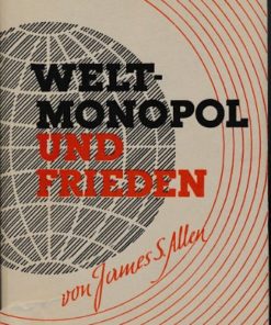 Weltmonopol und Frieden