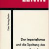 Lenin – Der Imperialismus und die Spaltung des Sozialismus