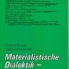 Materialistische Dialektik – ihre Grundgesetze und Kategorien