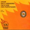 Unser Kreis Annaberg zwischen zwei Parteitagen – Eine Bilanz