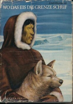 Wo das Eis die Grenze schuf