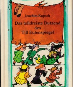 Das tolldreiste Dutzend des Till Eulenspiegels