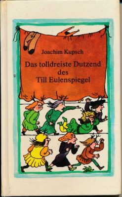 Das tolldreiste Dutzend des Till Eulenspiegels