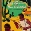 Der Tyrann von San Cristobal