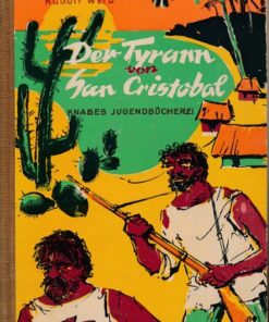 Der Tyrann von San Cristobal