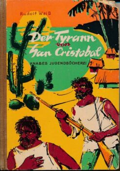 Der Tyrann von San Cristobal