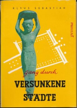 Gang durch versunkene Städte