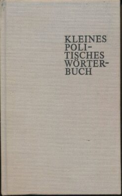 Kleines politisches Wörterbuch