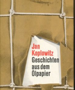 Geschichten aus dem Ölpapier