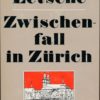 Zwischenfall in Zürich