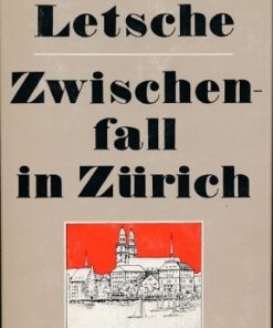 Zwischenfall in Zürich