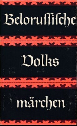 Belorussische Volksmärchen