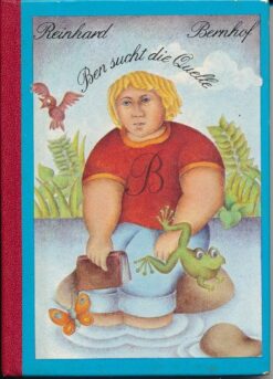 Ben sucht die Quelle