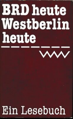 BRD heute – Westberlin heute