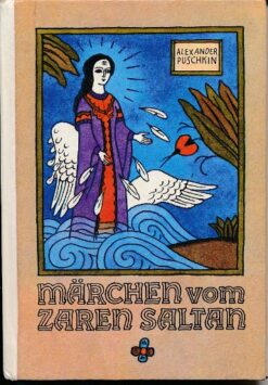 Märchen vom Zaren Saltan