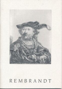 Rembrandt – Radierungen aus dem Künstlerhaus Wien und den Städtischen Kunstsammlungen Chemnitz