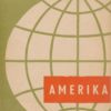 Amerika – DDR-Lehrheft der Erdkunde für die 8. Klasse