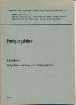 Fertigungslehre  1. Lehrbrief   DDR-Lehrmaterial