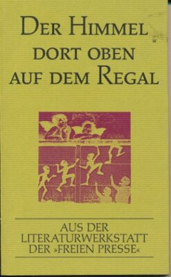 Der Himmel dort oben auf dem Regal