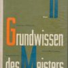 Grundwissen des Meisters  Band 2  DDR-Fachbuch