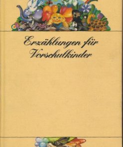 Erzählungen für Vorschulkinder